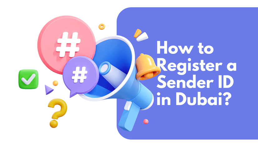 How to Register a Sender ID in Dubai: Step-by-Step with Etisalat and du