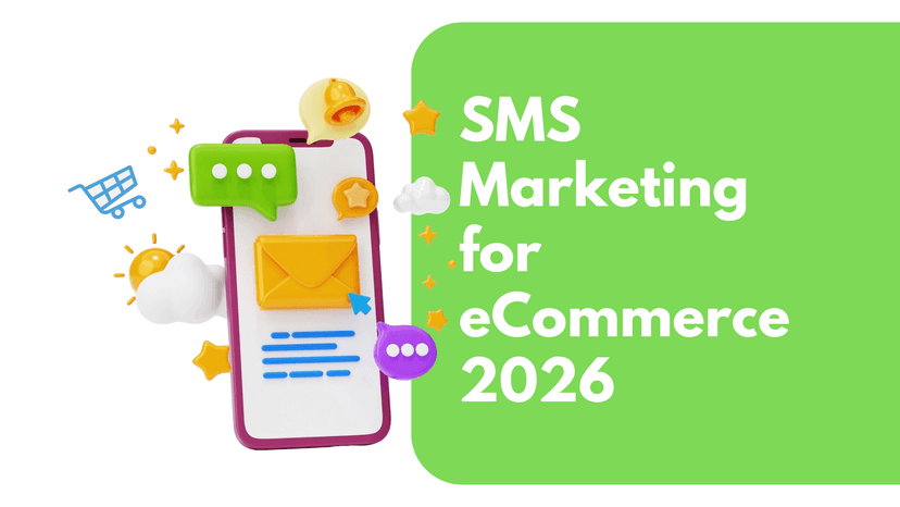 Why Every E-Commerce Store Needs an SMS Marketing Strategy in 2026